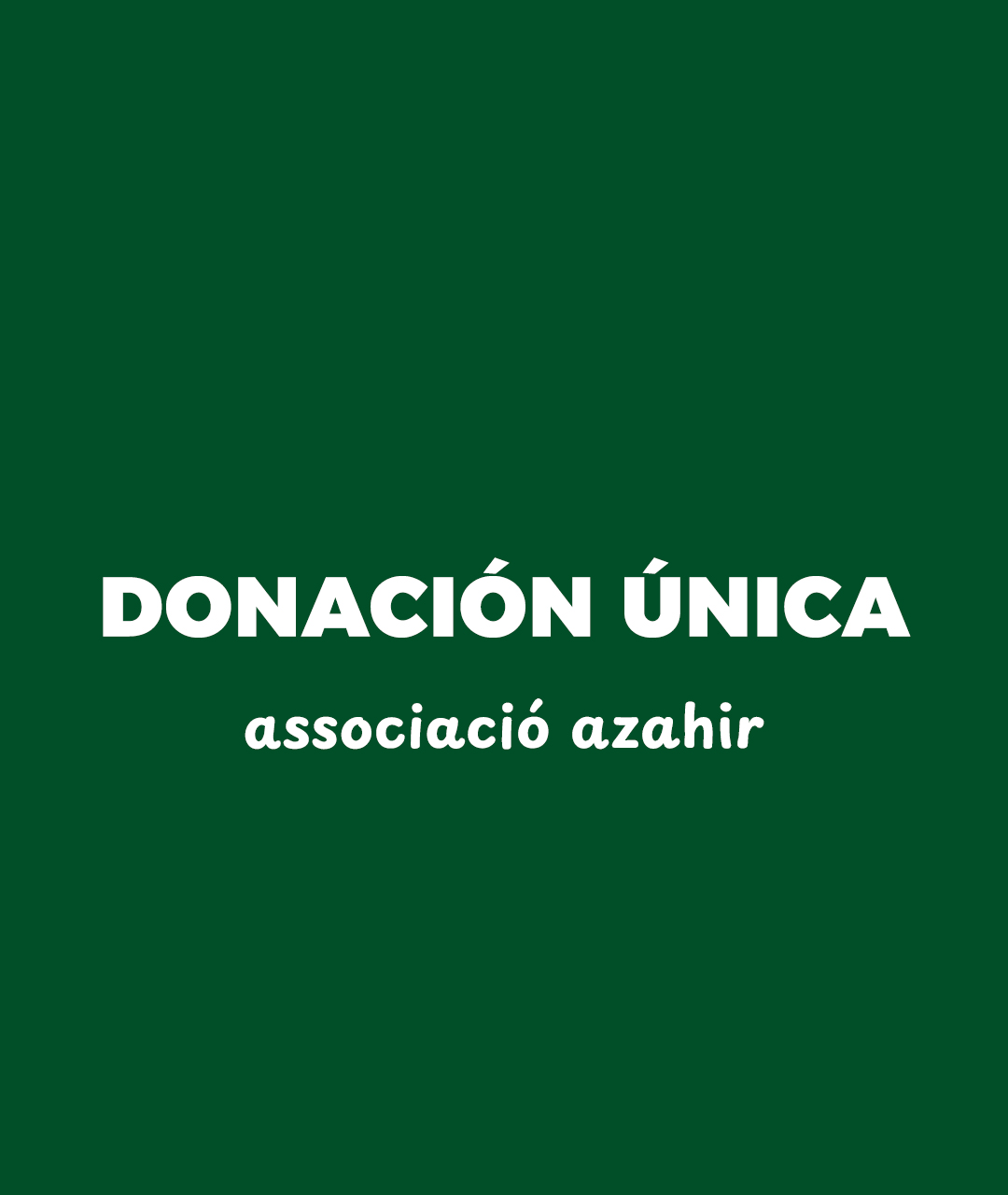 Donación Única para Associació Azahir